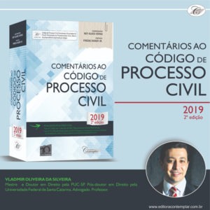 Comentários ao Código de Processo Civil, Segunda Edição 2019